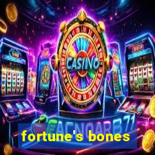 fortune's bones