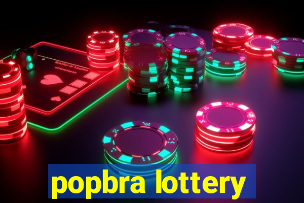 popbra lottery