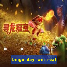 bingo day win real money cash app