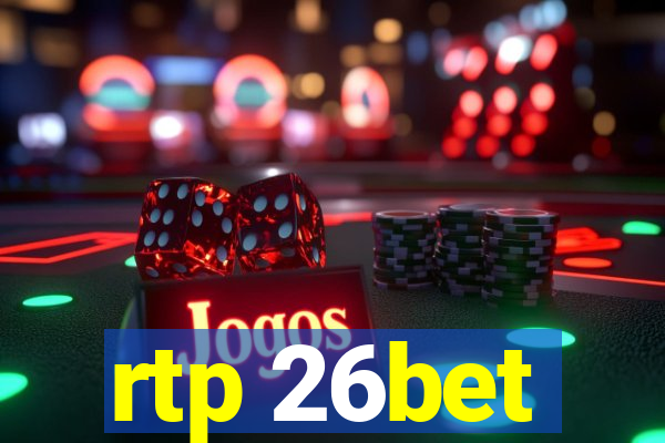 rtp 26bet