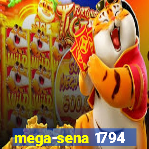 mega-sena 1794