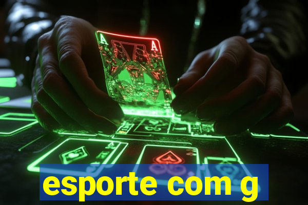 esporte com g