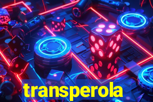 transperola