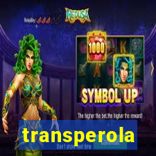 transperola