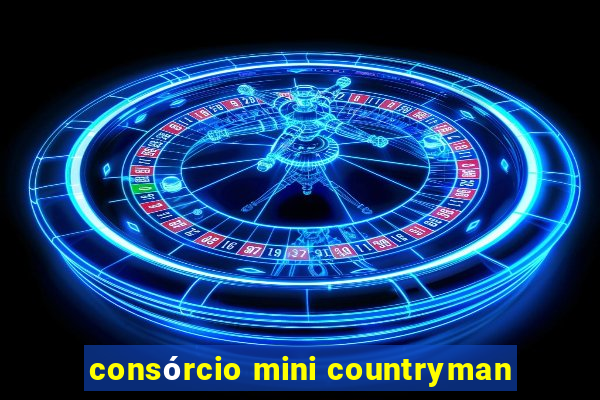 consórcio mini countryman