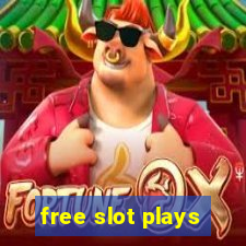 free slot plays