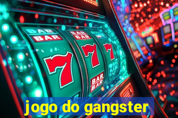 jogo do gangster