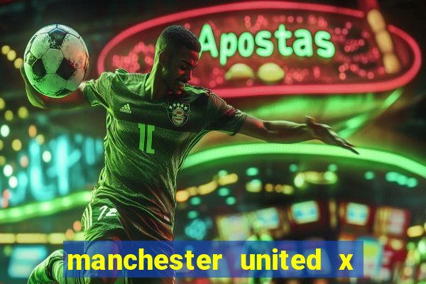 manchester united x tottenham ao vivo multi canais