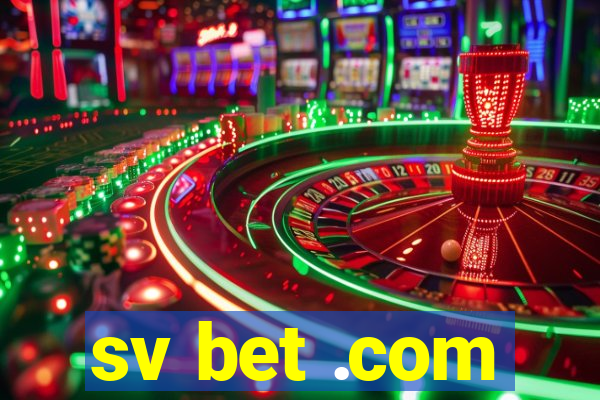 sv bet .com