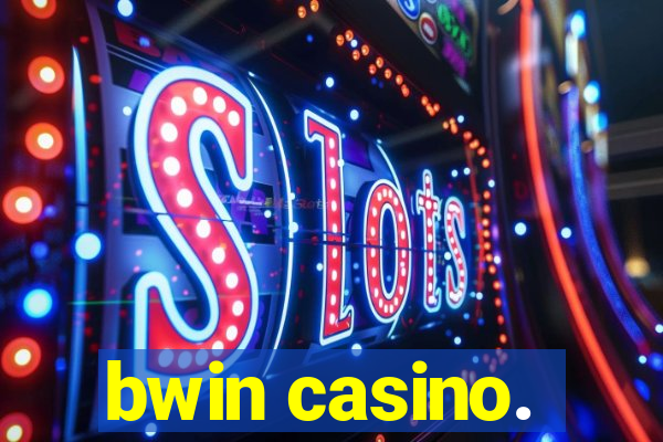 bwin casino.