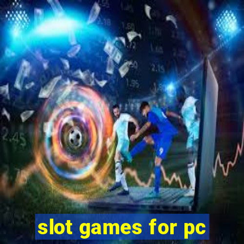 slot games for pc