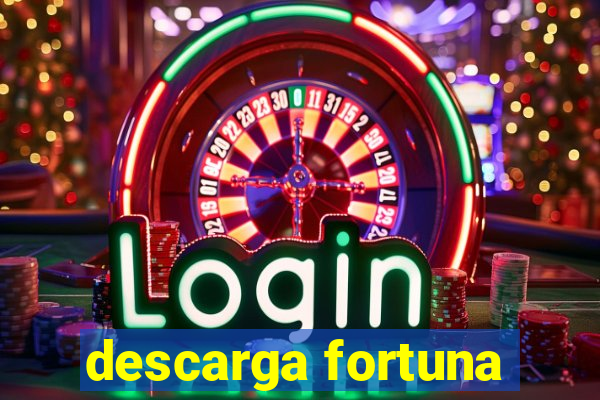 descarga fortuna