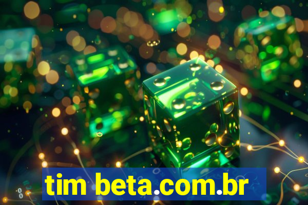 tim beta.com.br