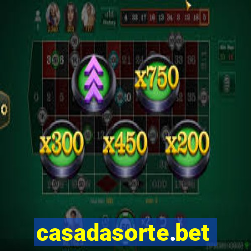 casadasorte.bet