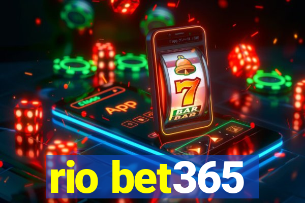 rio bet365