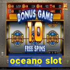 oceano slot