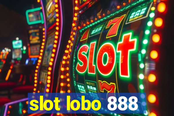 slot lobo 888