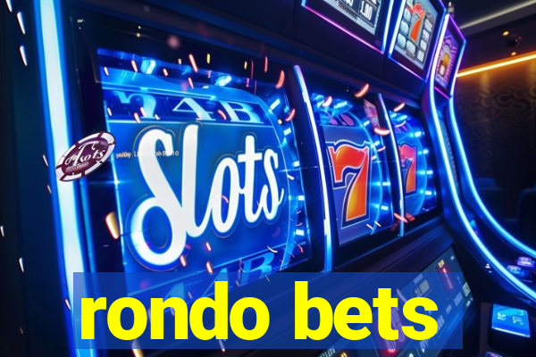 rondo bets