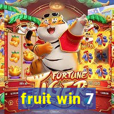 fruit win 7