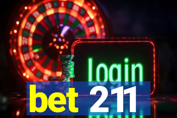 bet 211