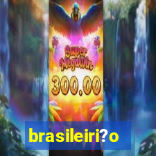 brasileiri?o