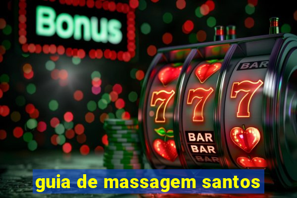 guia de massagem santos