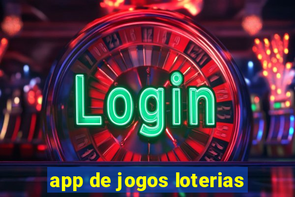 app de jogos loterias