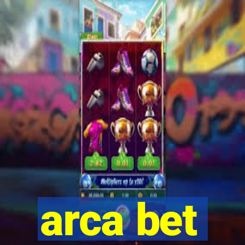 arca bet