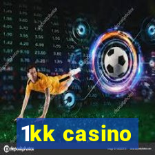 1kk casino