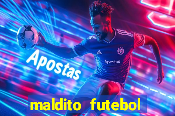 maldito futebol clube dublado download