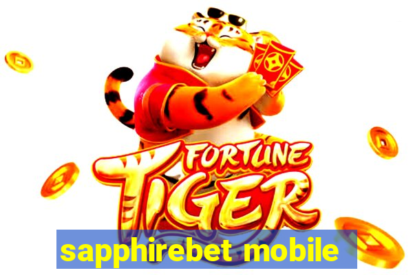 sapphirebet mobile