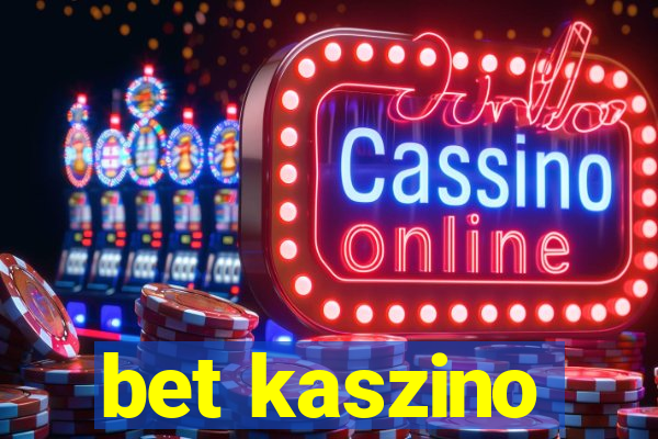 bet kaszino