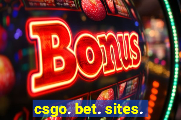 csgo. bet. sites.