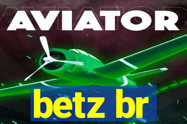 betz br