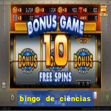 bingo de ciências 6 ano