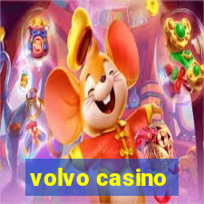 volvo casino