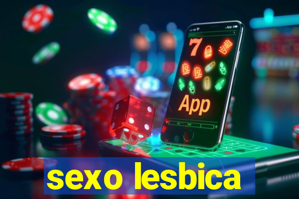 sexo lesbica