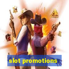 slot promotions