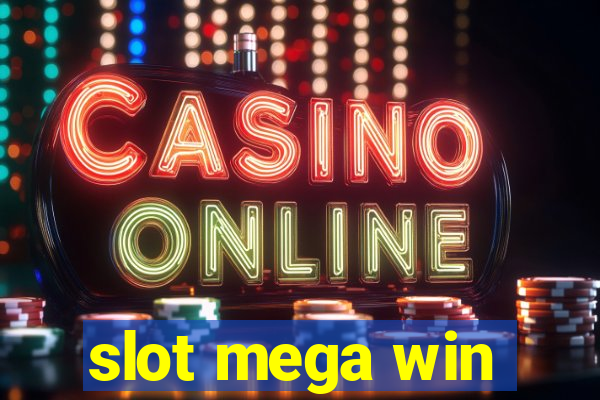 slot mega win