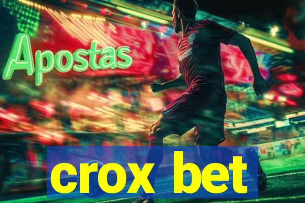 crox bet