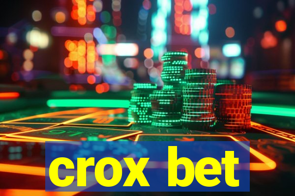 crox bet