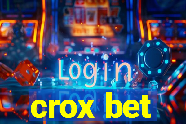 crox bet