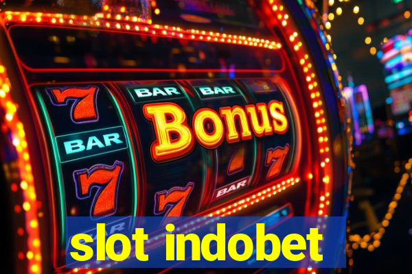 slot indobet