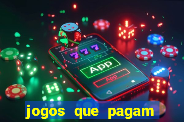 jogos que pagam dinheiro de verdade no pix