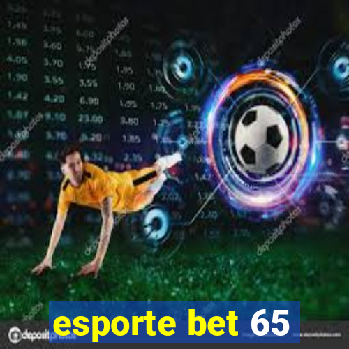 esporte bet 65