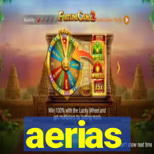 aerias