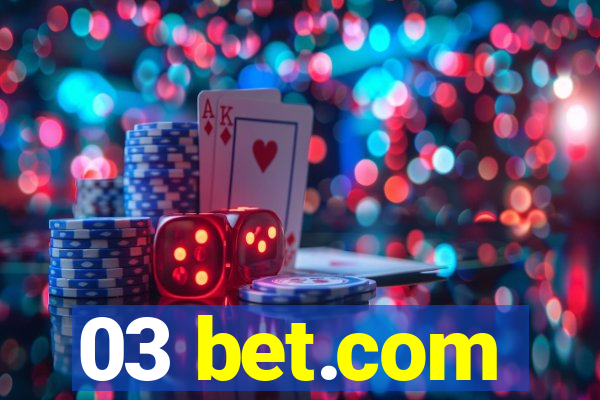 03 bet.com