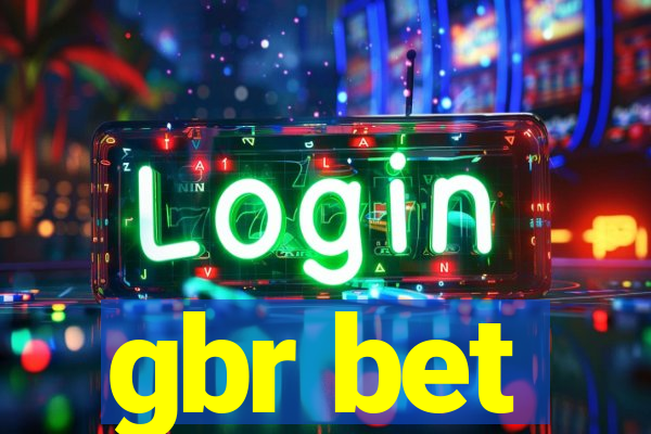 gbr bet