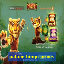 palace bingo prices