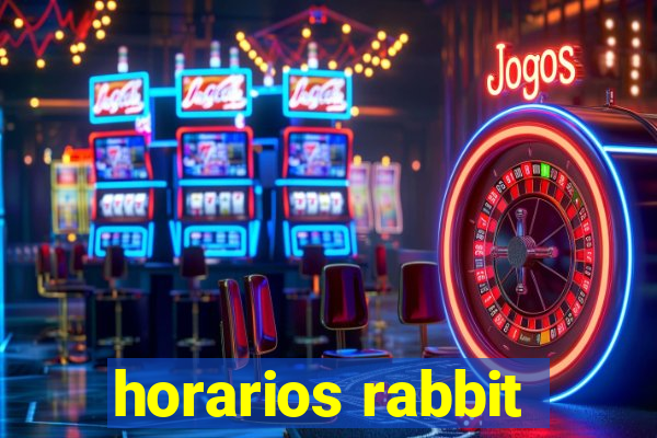 horarios rabbit